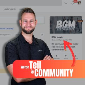 BGM Insider Community startet – Werde einer der Ersten und sichere dir exklusive Überraschungen!